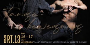 Tangobewegung Würzburg | mit Chantal & Sebastian